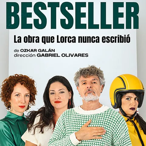 Bestseller - La Obra que Lorca Nunca Escribió Madrid