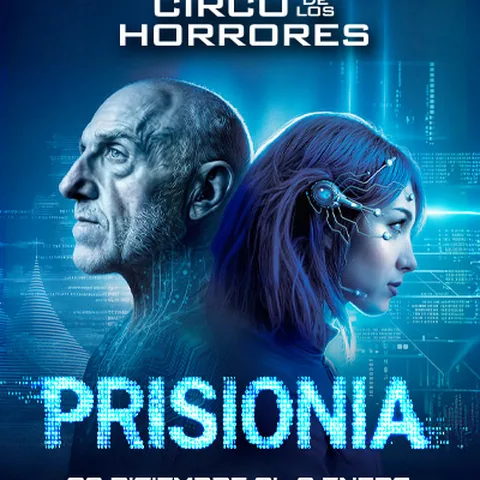 Circo de los Horrores presenta: PrisionIA Sevilla
