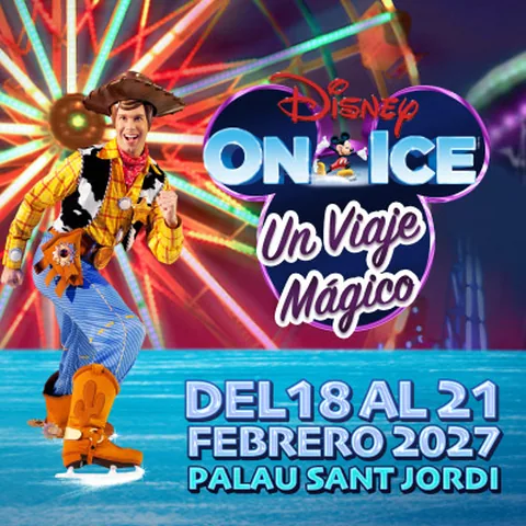Disney On Ice: Un Viaje Mágico Barcelona